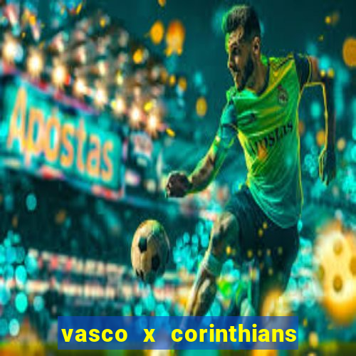 vasco x corinthians primeiro turno